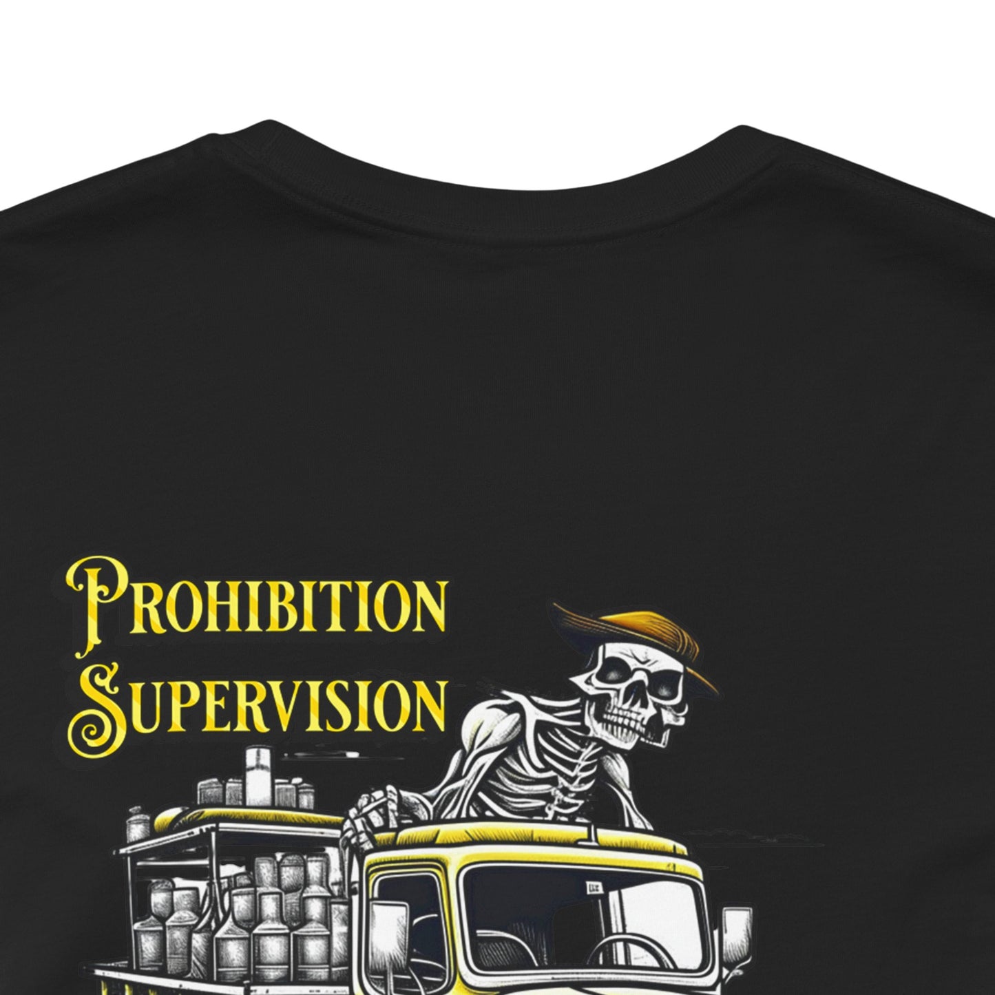 Prohibition Supervision - T-Shirt