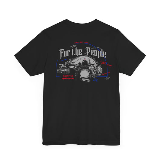 For the People - T-Shirt