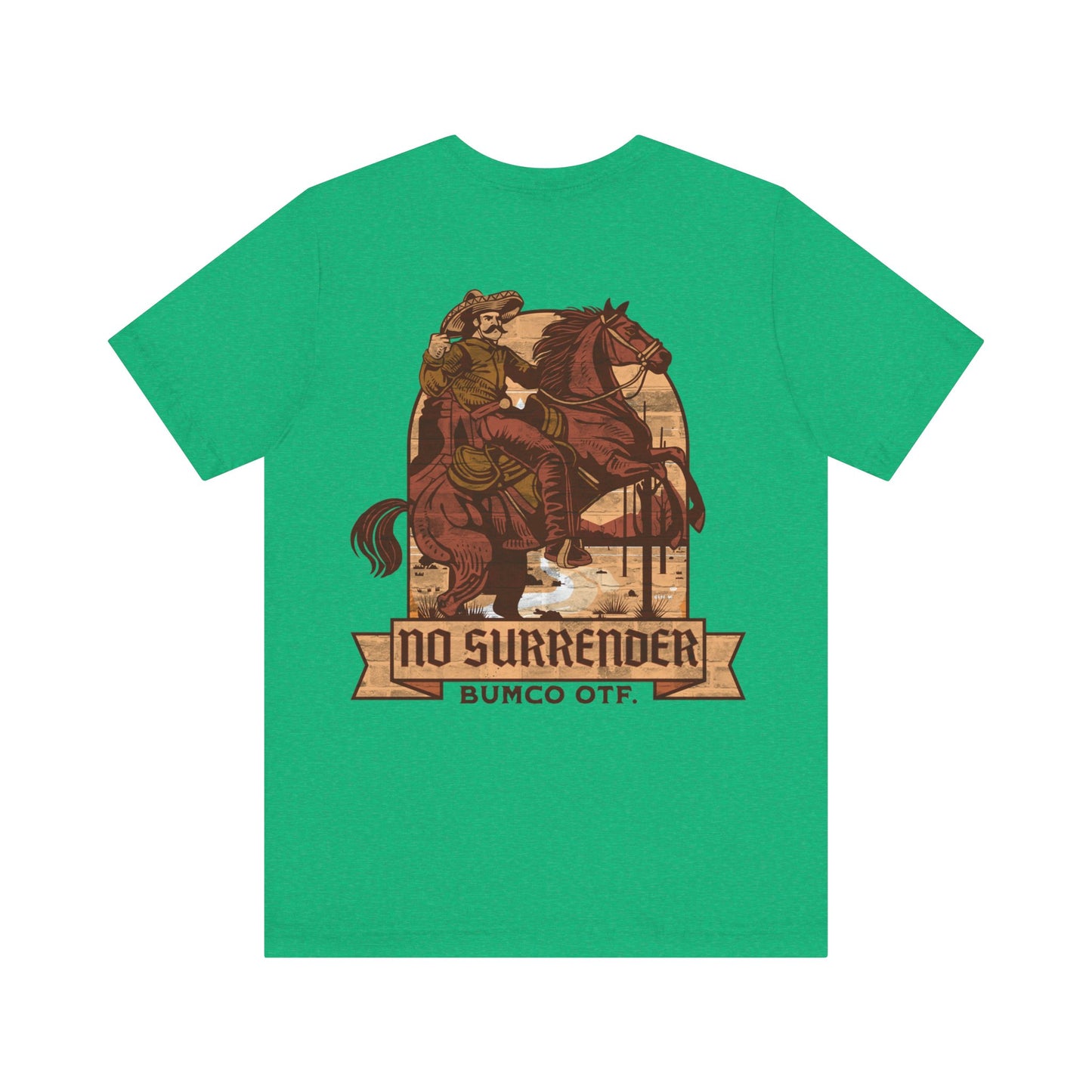 No Surrender - T-Shirt