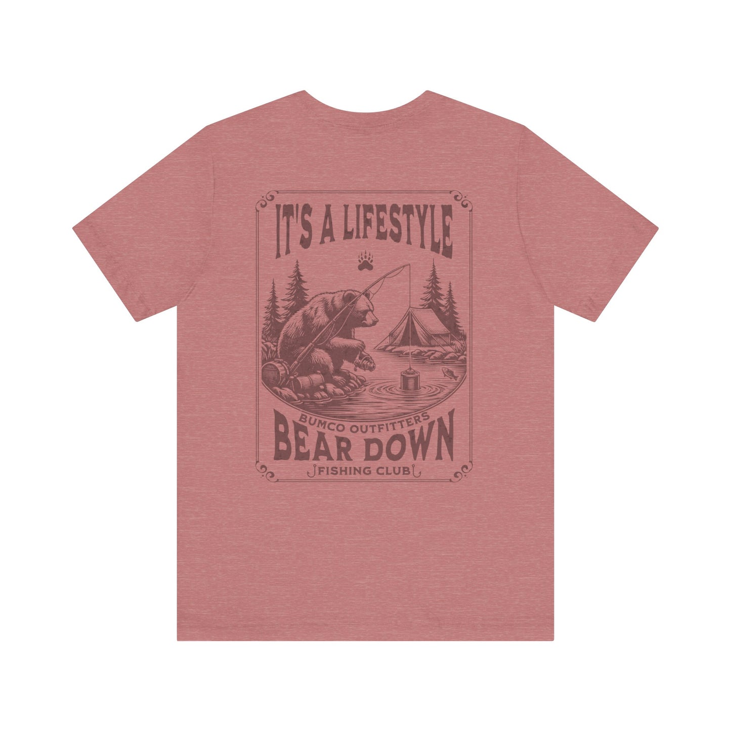 Bear Down Fishing - T-Shirt